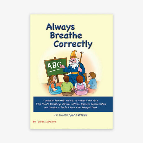 Always Breathe Correctly Book