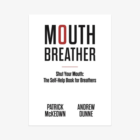 Mouth Breather Book