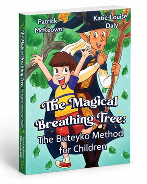 The Magical Breathing Tree: The Buteyko Method for Children